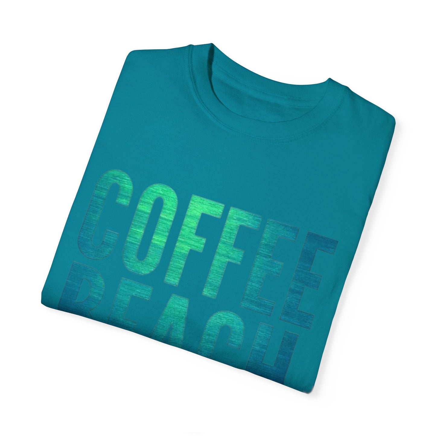 Coffee Beach Repeat Unisex Garment-Dyed T-Shirt