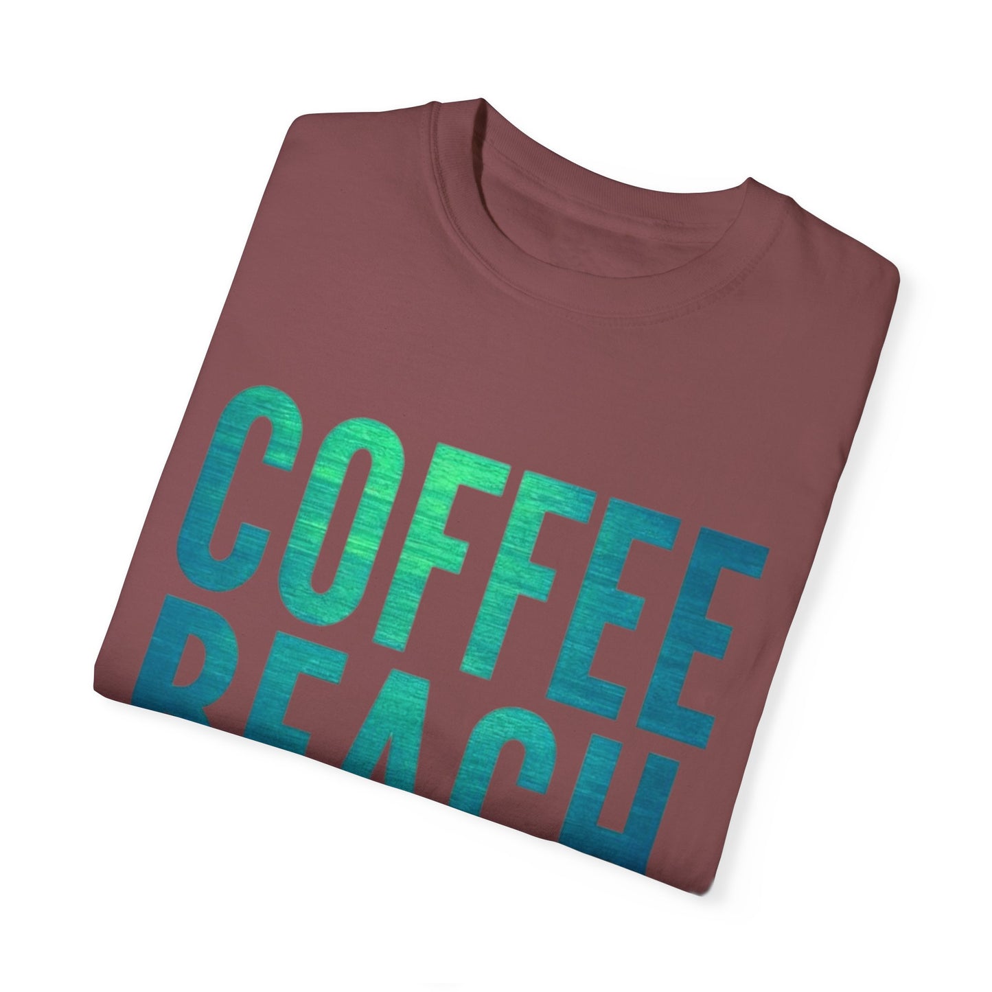 Coffee Beach Repeat Unisex Garment-Dyed T-Shirt
