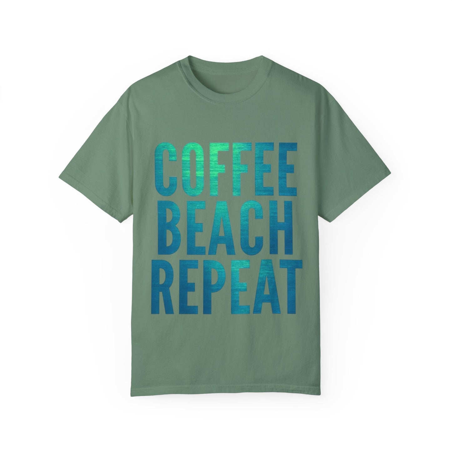 Coffee Beach Repeat Unisex Garment-Dyed T-Shirt