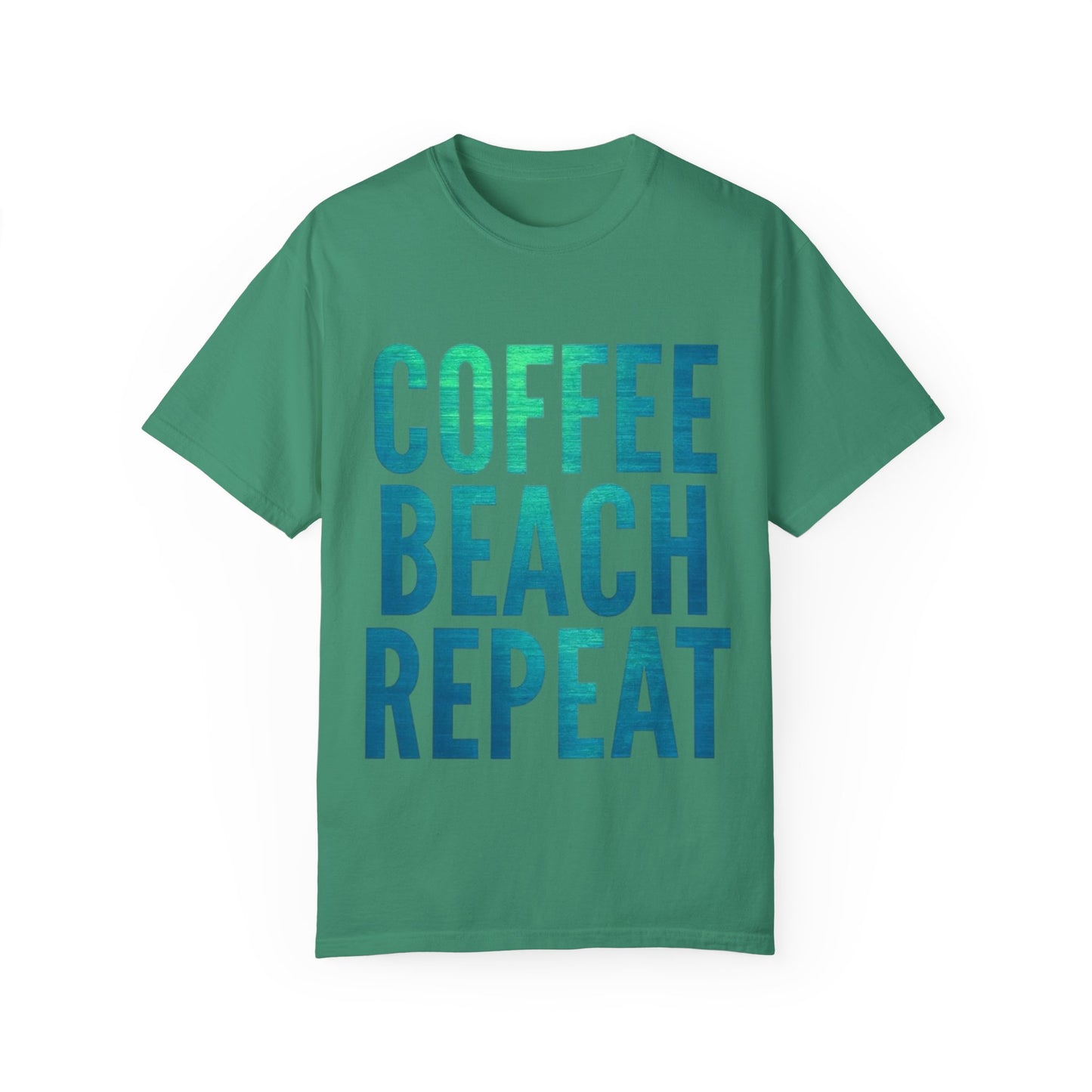 Coffee Beach Repeat Unisex Garment-Dyed T-Shirt