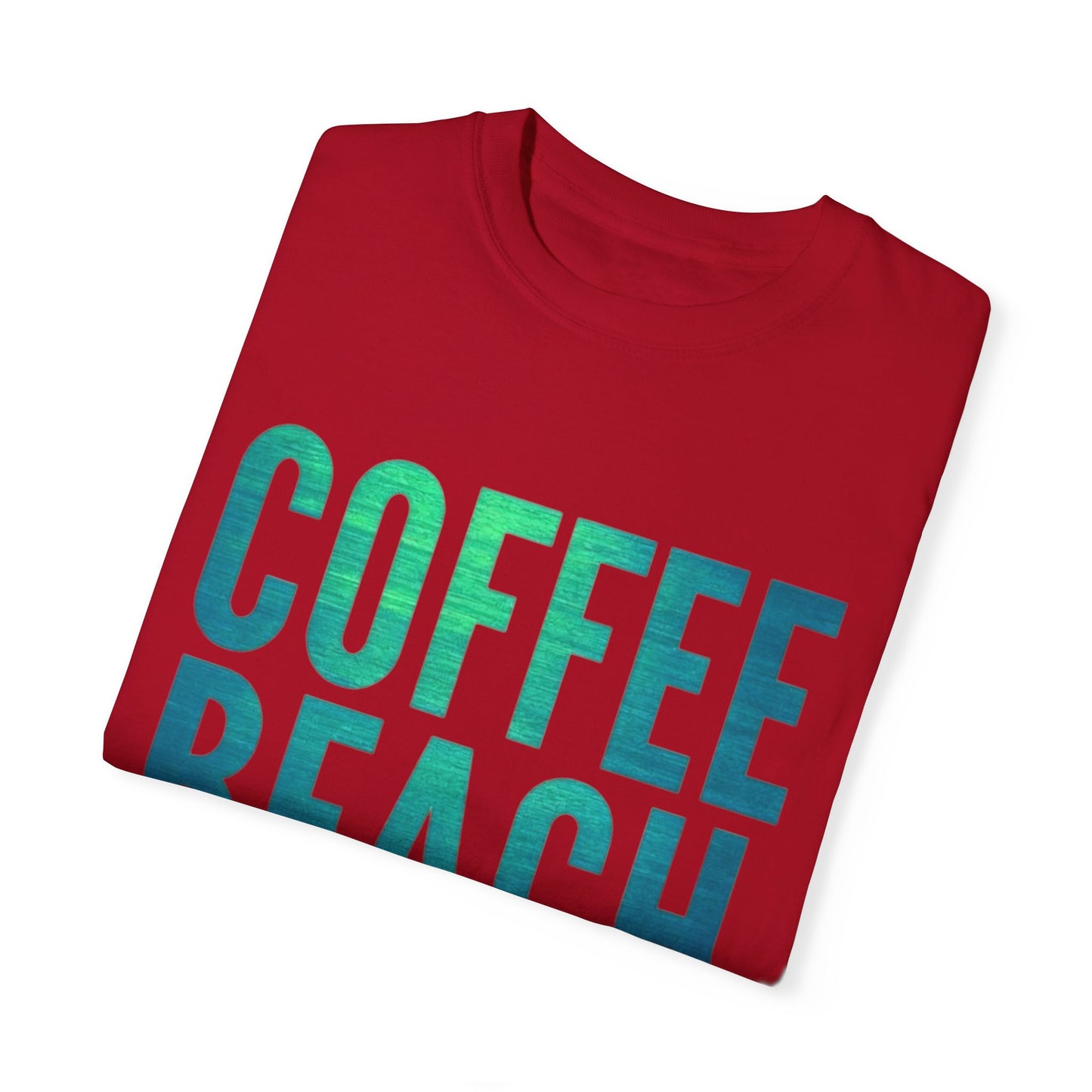 Coffee Beach Repeat Unisex Garment-Dyed T-Shirt