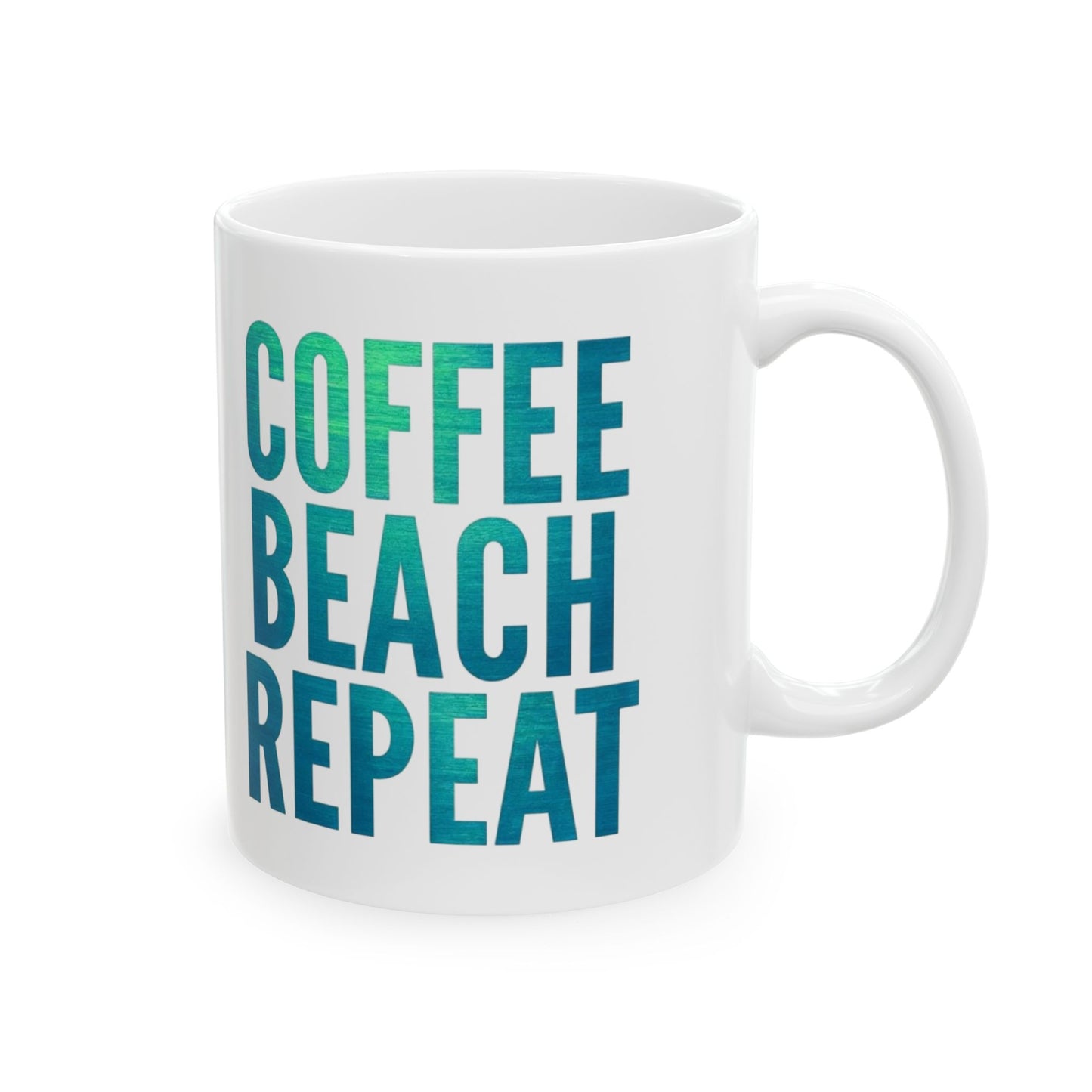 Coffee Beach Repeat Ceramic Mug - Perfect for Beach Lovers