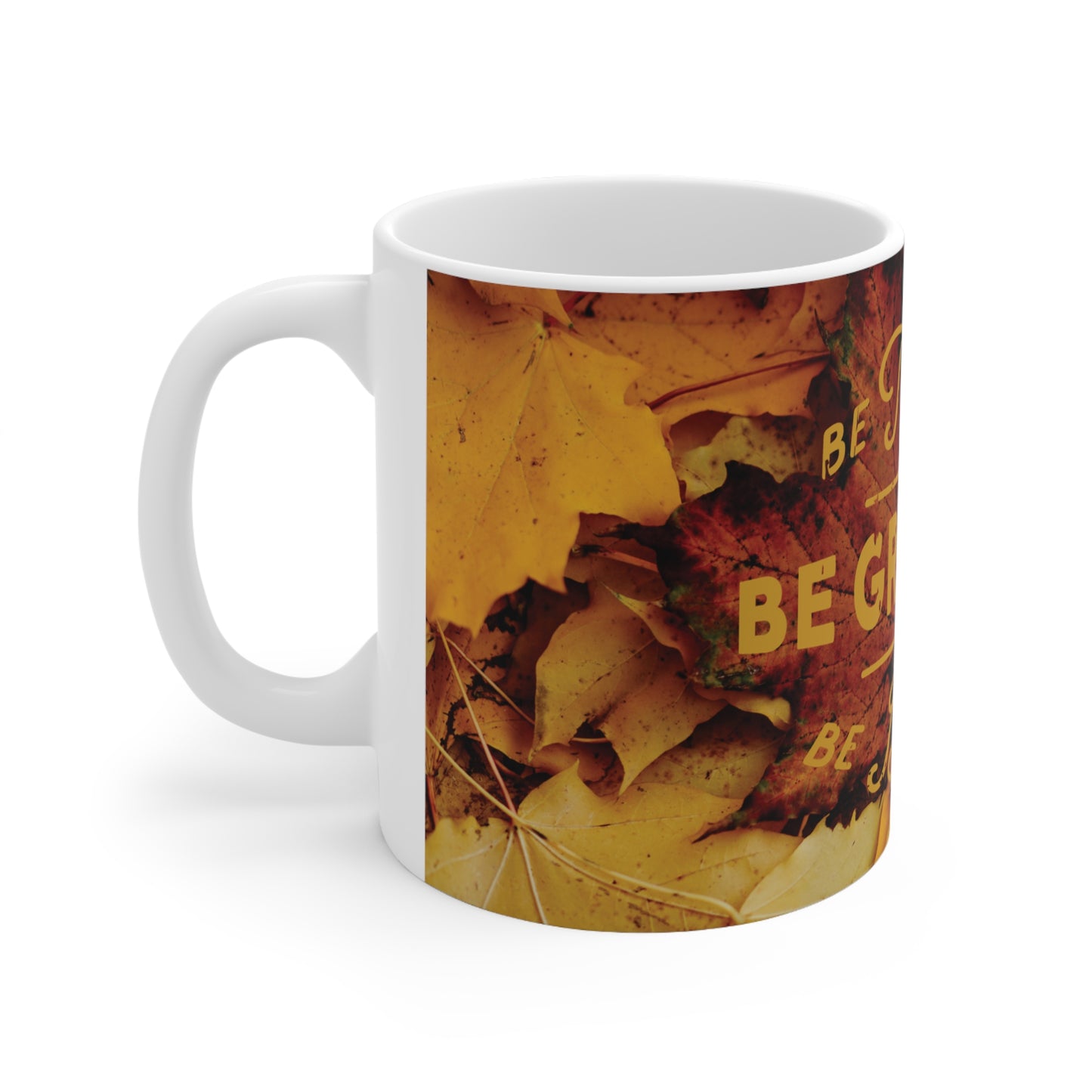Be Grateful Fall Ceramic Mug 11oz