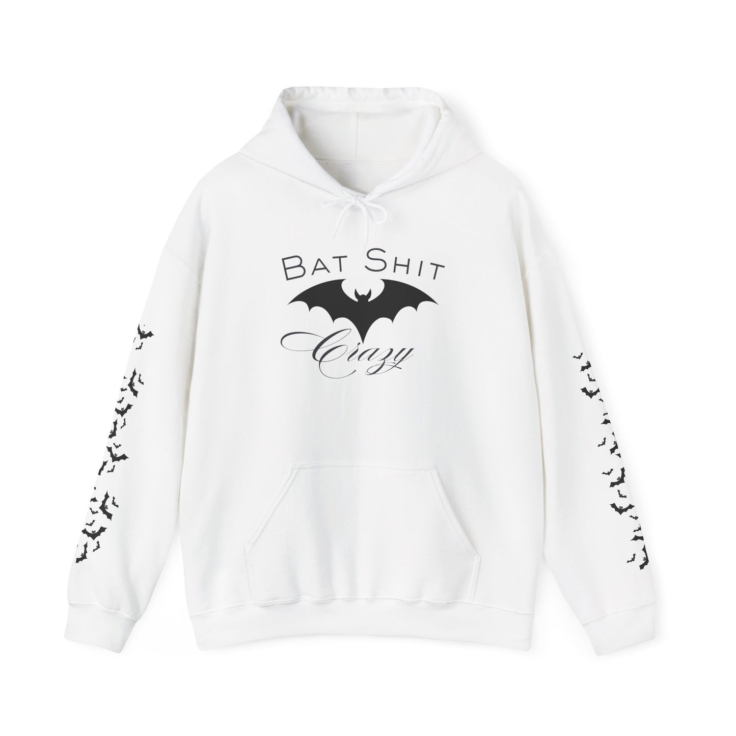 Bat Shit Crazy Hoodie - Unisex