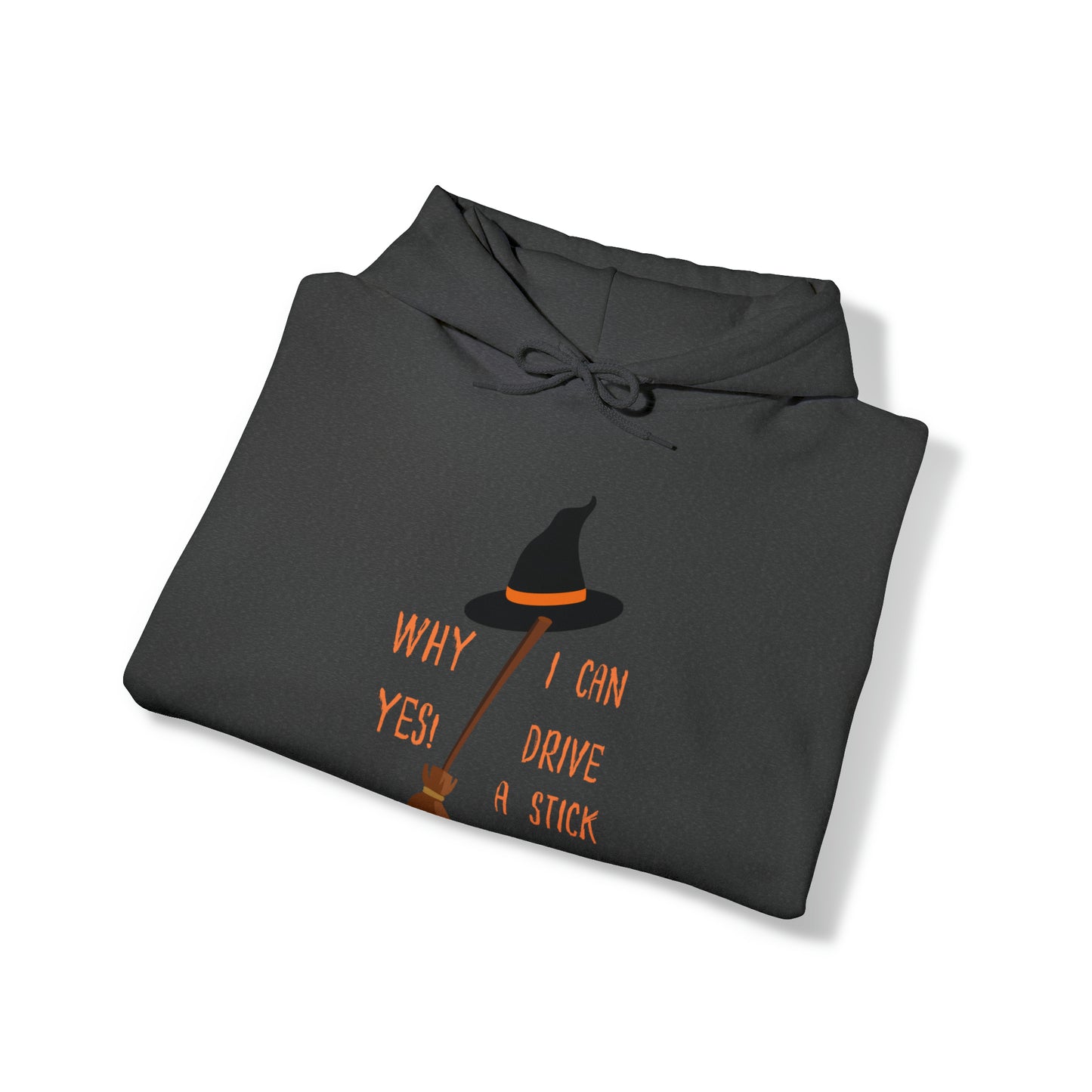 Why Yes! I Can Drive A Stick - Unisex Heavy Blend™ Hoodie