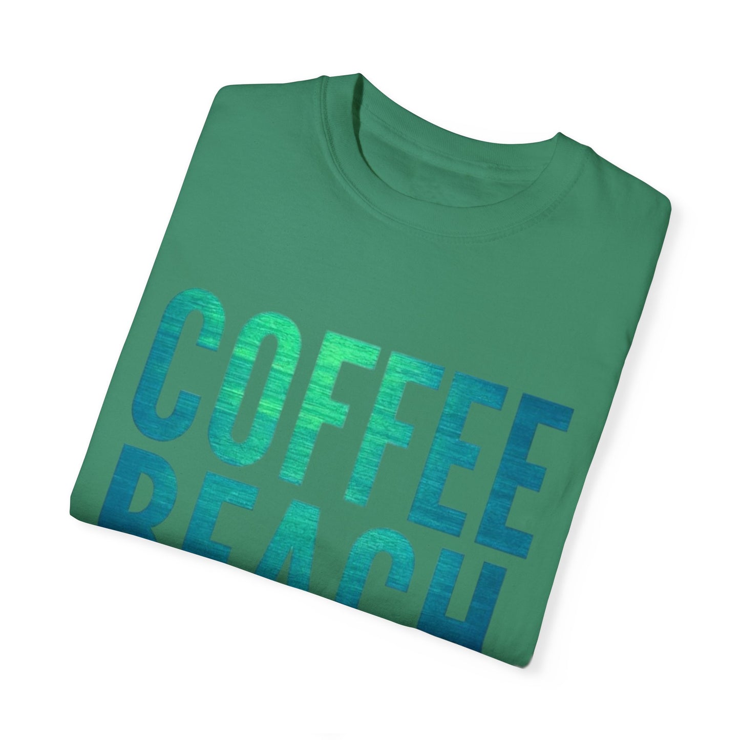 Coffee Beach Repeat Unisex Garment-Dyed T-Shirt