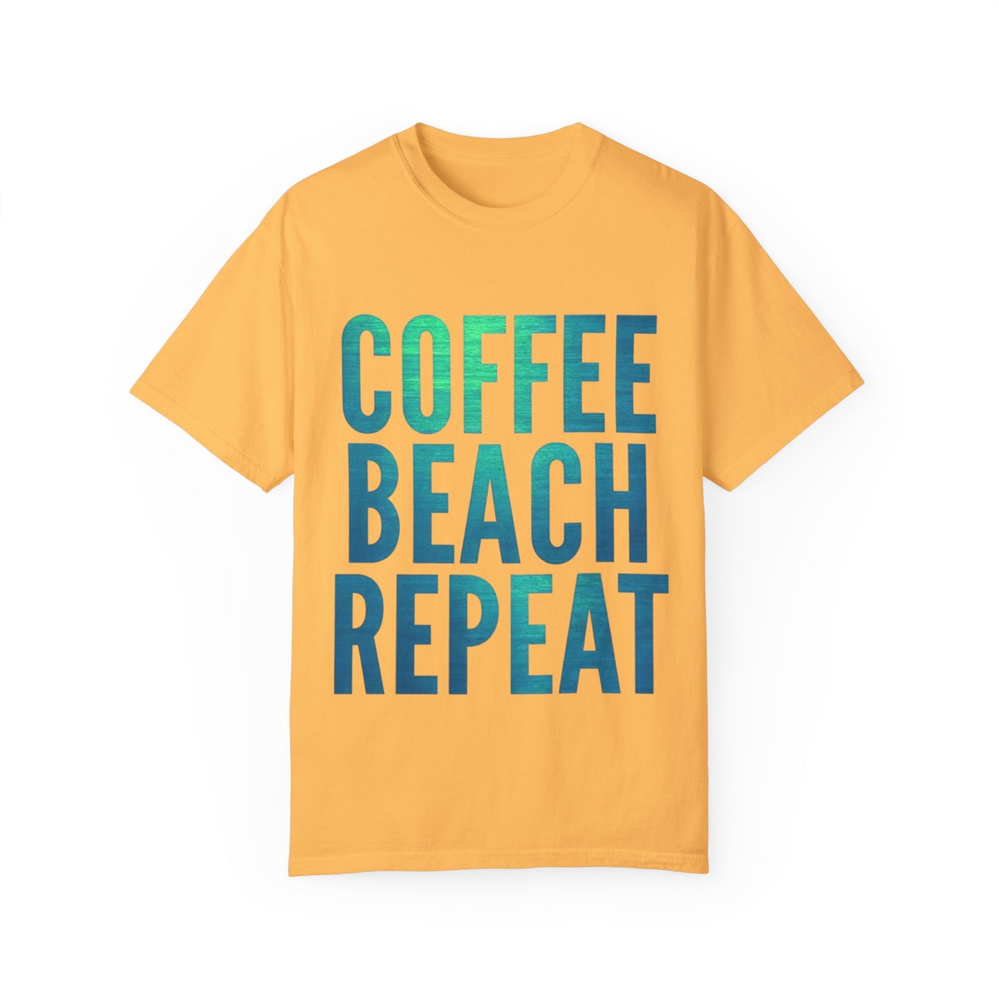 Coffee Beach Repeat Unisex Garment-Dyed T-Shirt