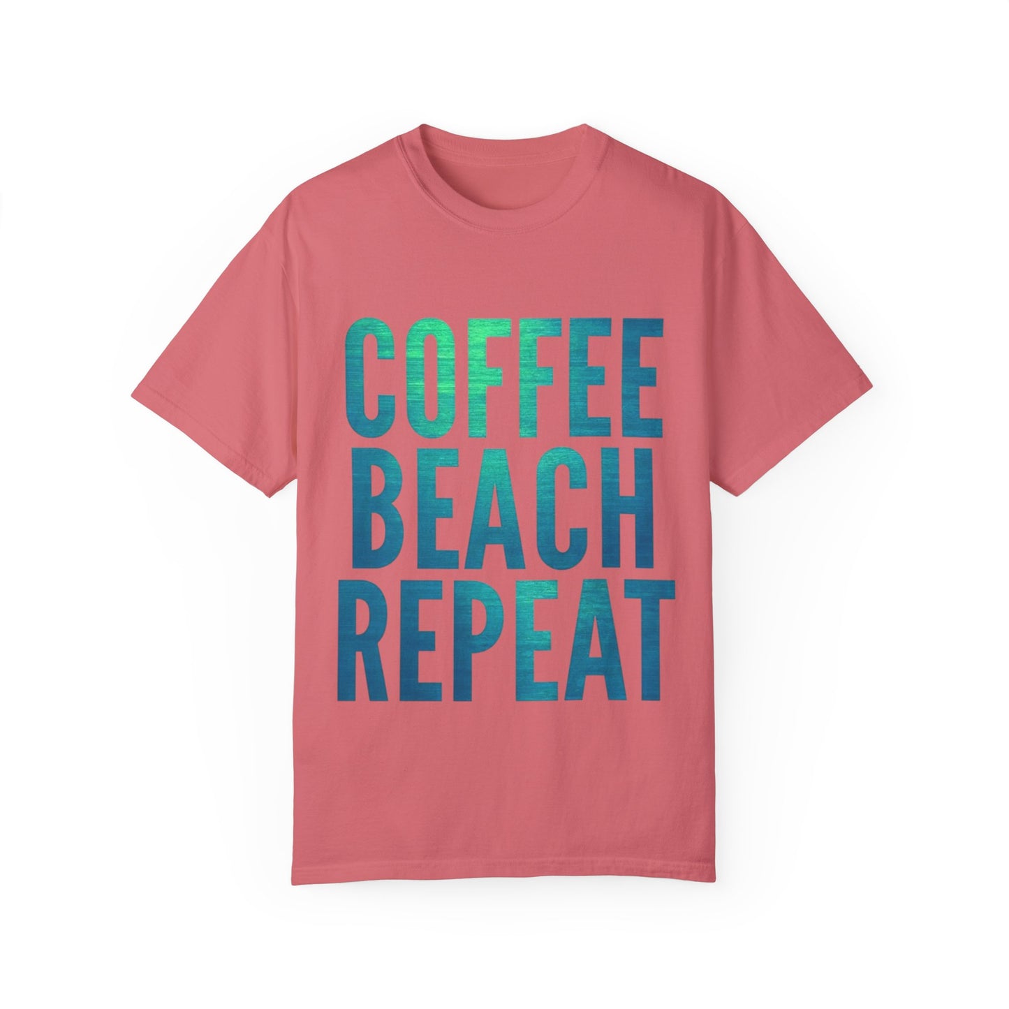 Coffee Beach Repeat Unisex Garment-Dyed T-Shirt
