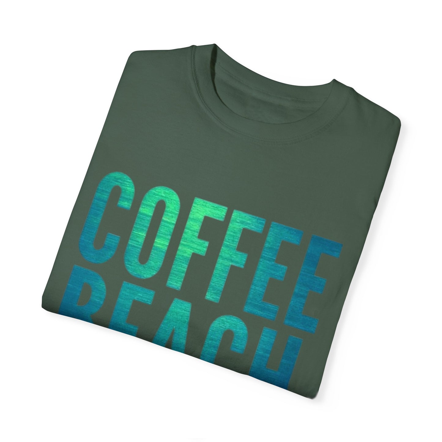 Coffee Beach Repeat Unisex Garment-Dyed T-Shirt