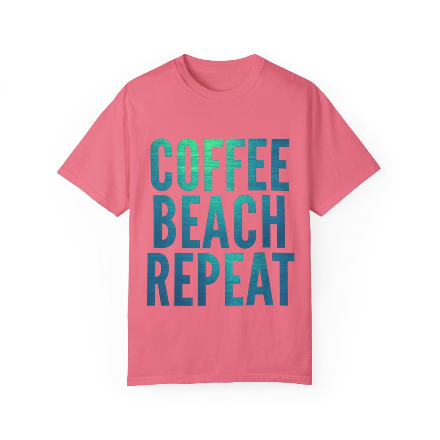 Coffee Beach Repeat Unisex Garment-Dyed T-Shirt