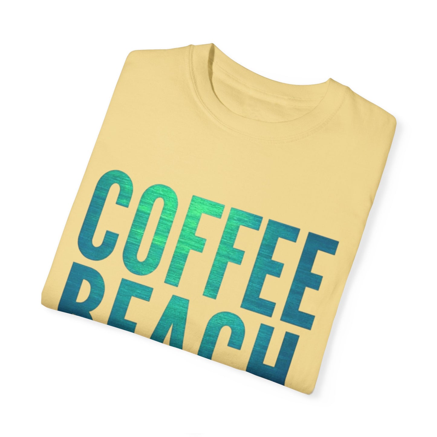 Coffee Beach Repeat Unisex Garment-Dyed T-Shirt