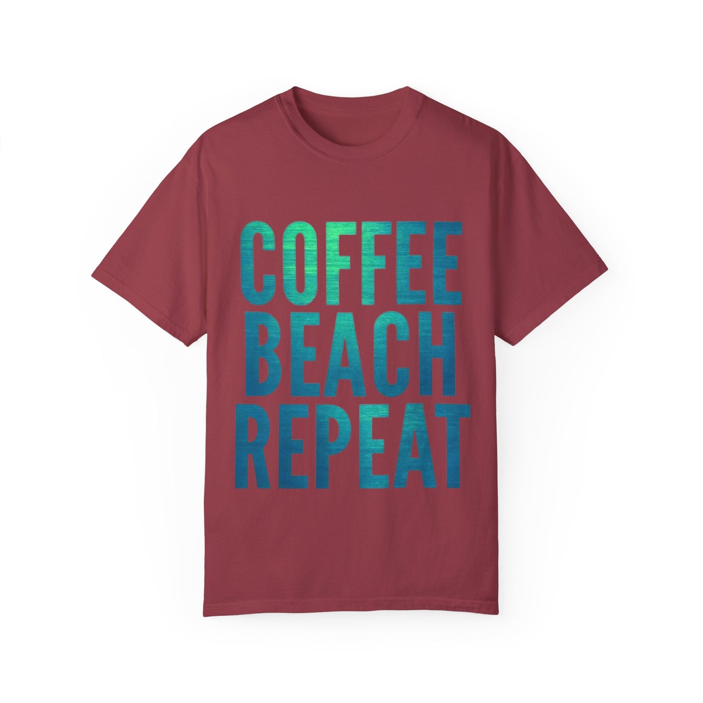 Coffee Beach Repeat Unisex Garment-Dyed T-Shirt
