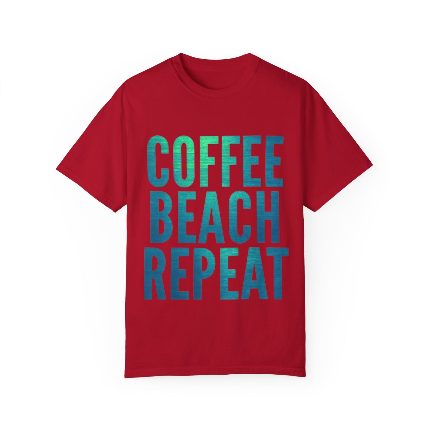 Coffee Beach Repeat Unisex Garment-Dyed T-Shirt
