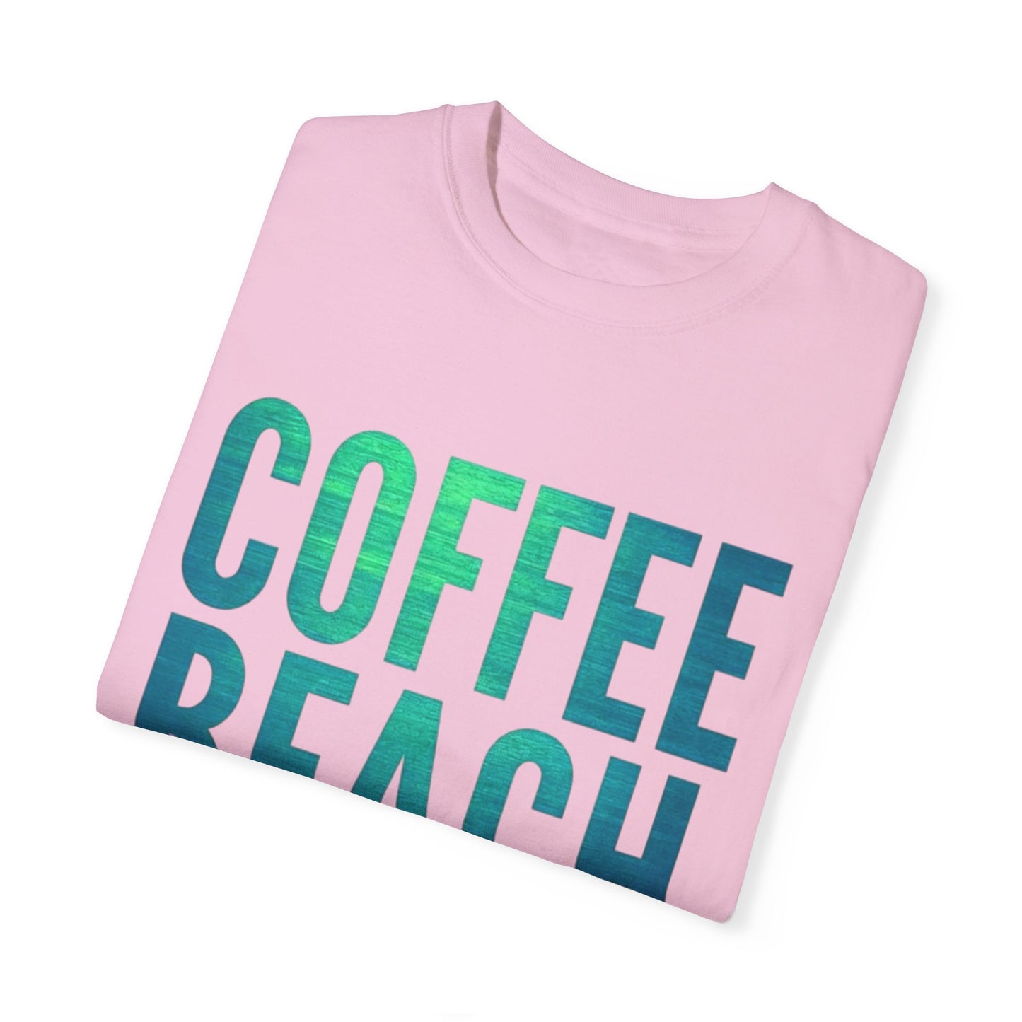 Coffee Beach Repeat Unisex Garment-Dyed T-Shirt