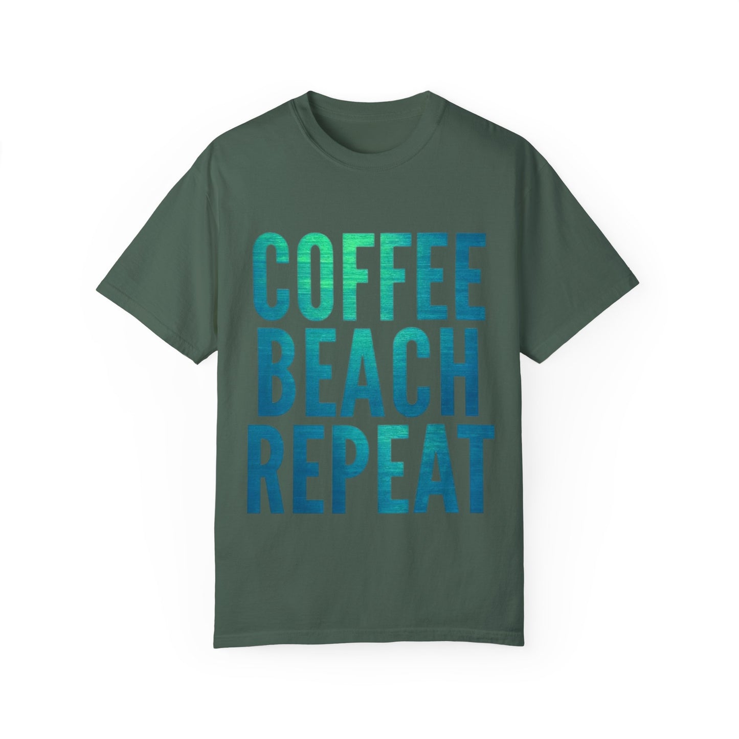 Coffee Beach Repeat Unisex Garment-Dyed T-Shirt