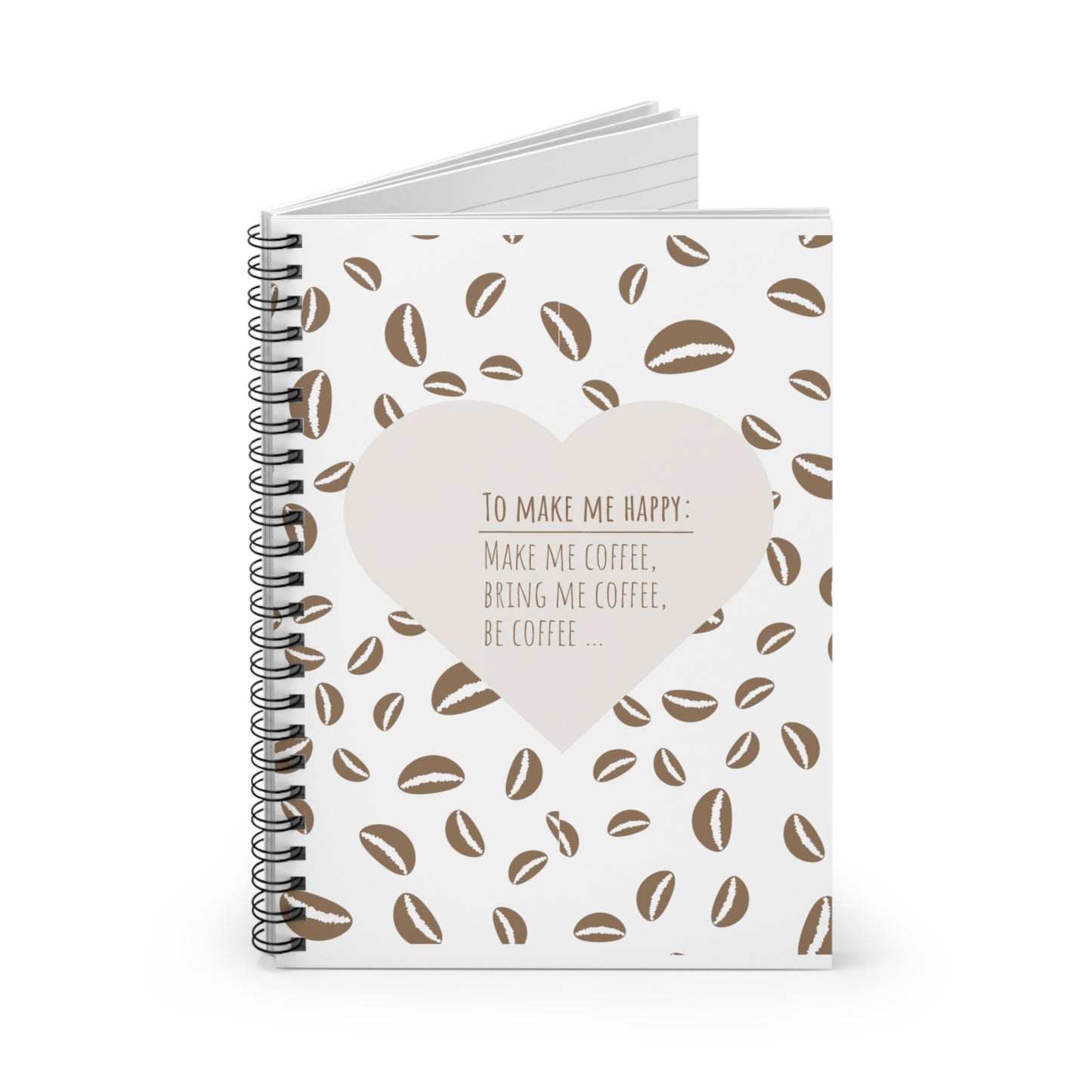 To Make Me Happy Spiral Notebook (coffee Bean)