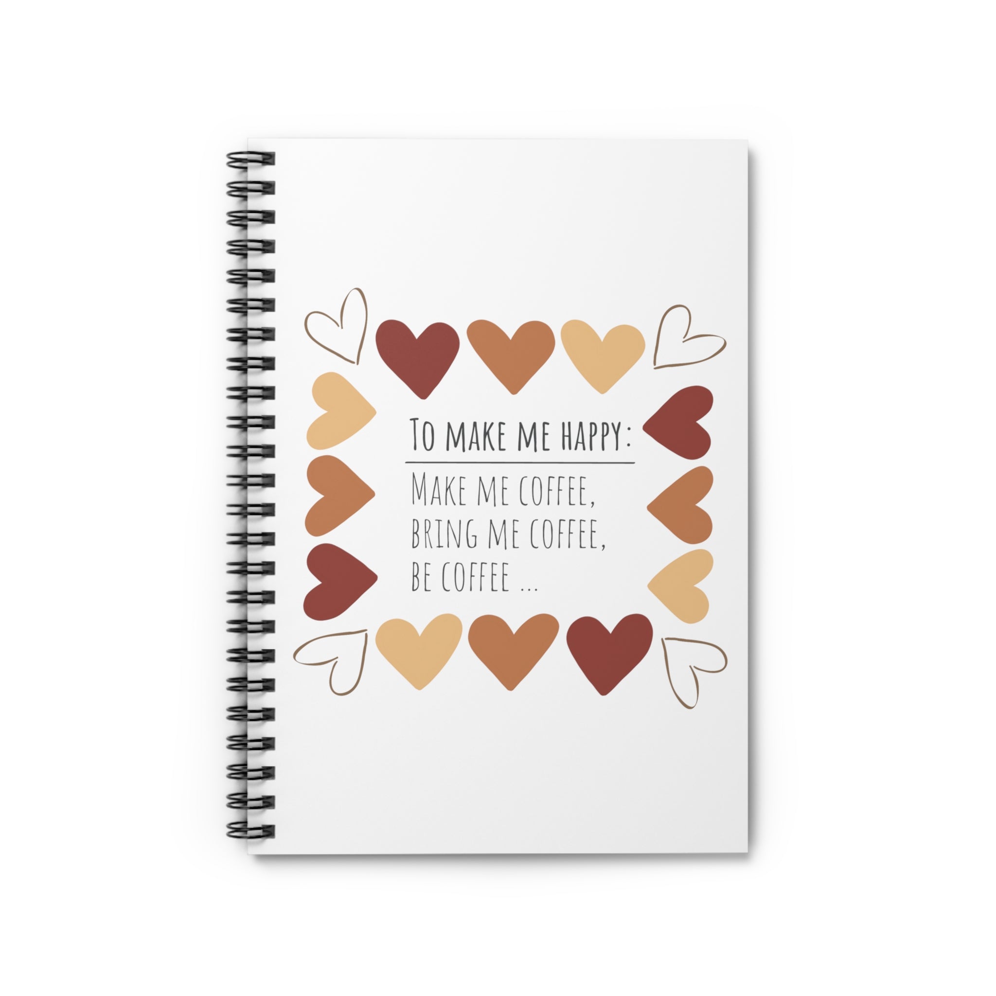 To Make Me Happy Spiral Notebook – Kimberly Raymond Studios