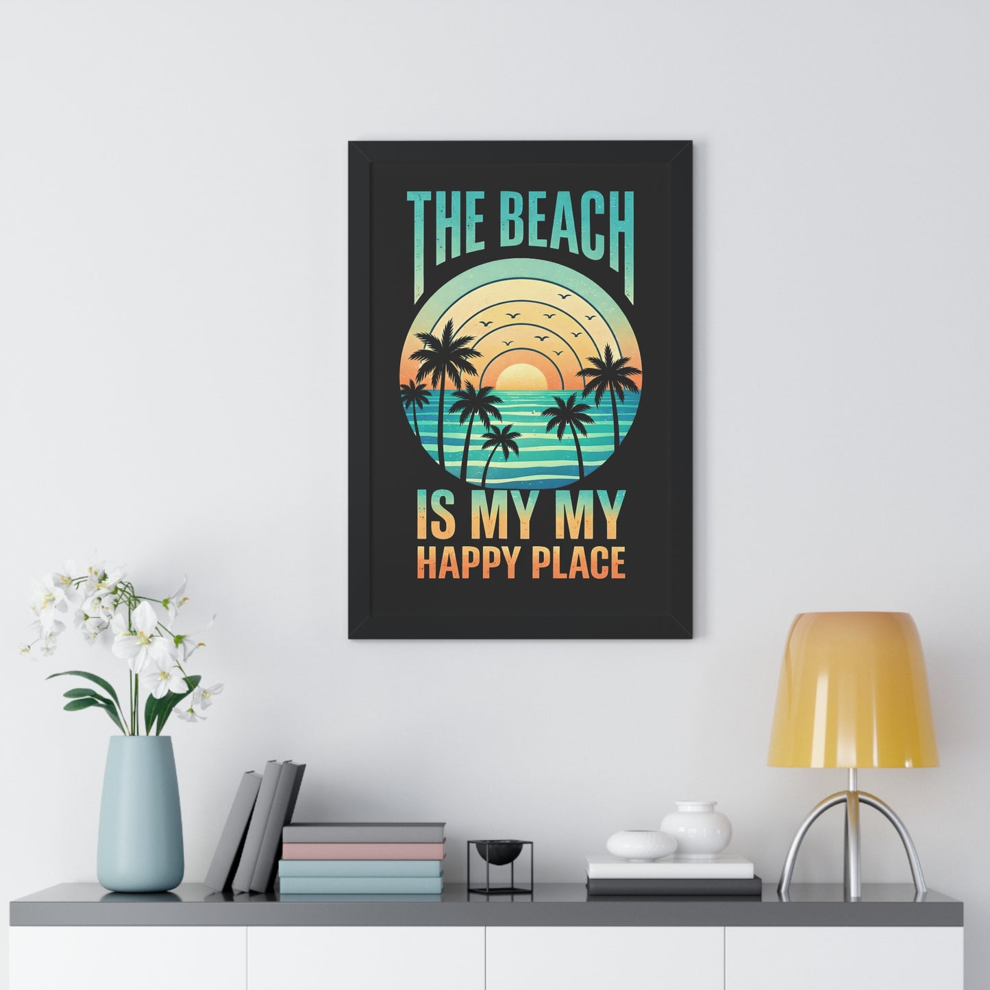 "The Beach Is My Happy Place" Framed Poster