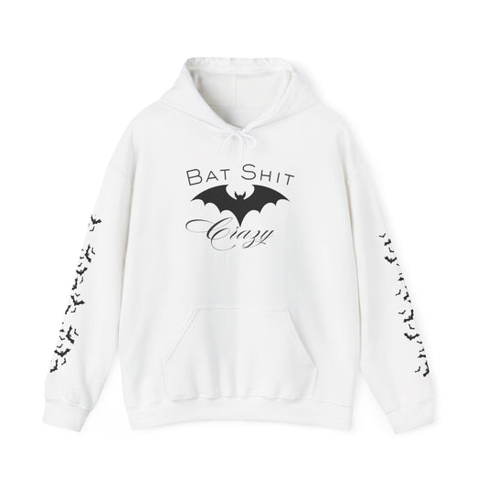Bat Shit Crazy Hoodie - Unisex