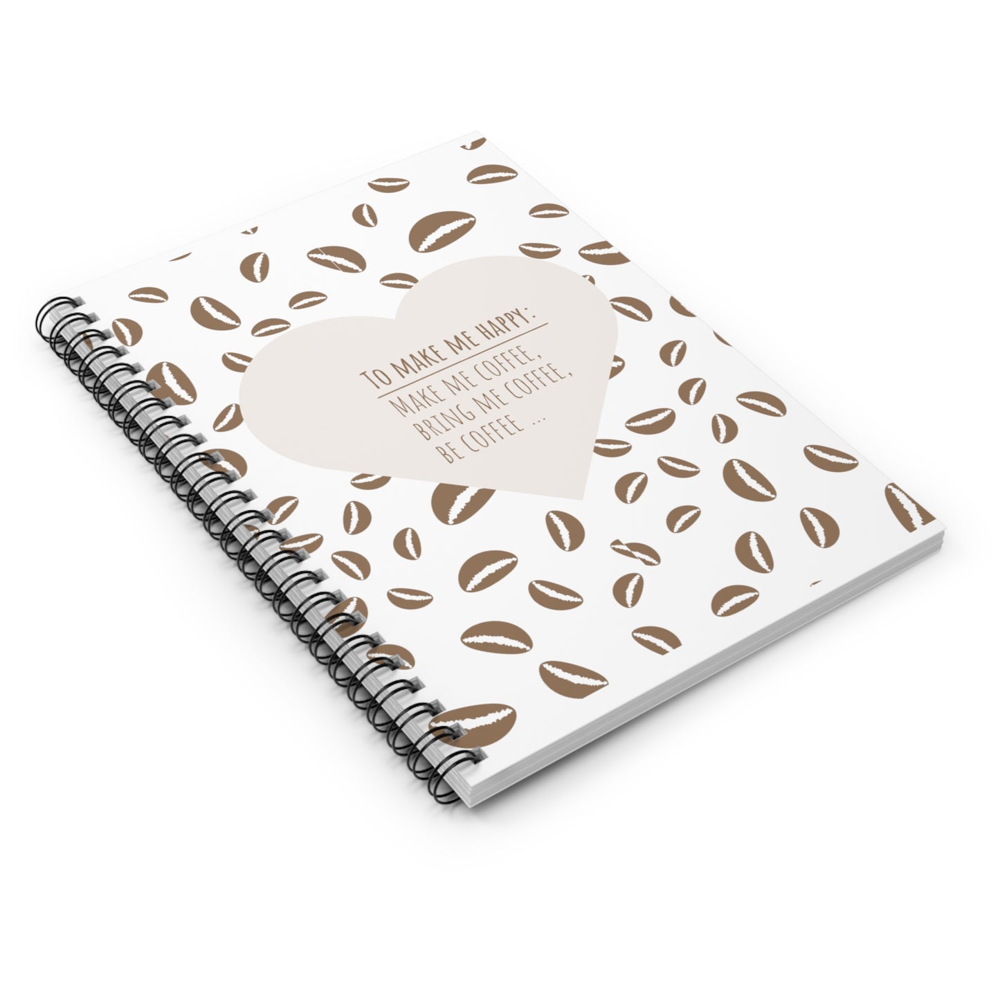 To Make Me Happy Spiral Notebook (coffee Bean)