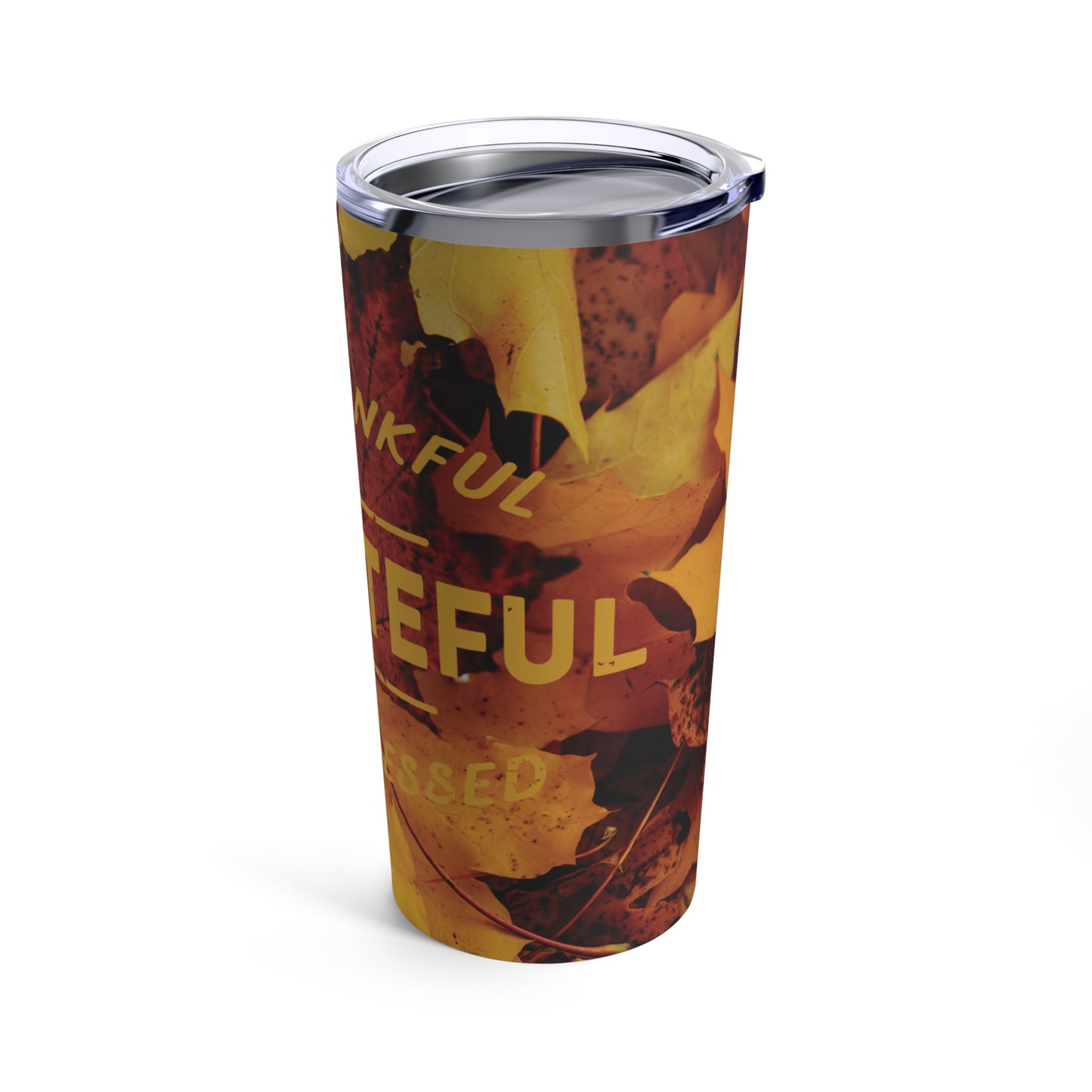 Be Grateful Fall Tumbler 20oz